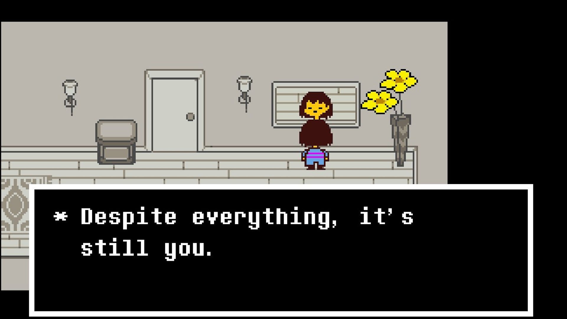 A screenshot of a game named Undertale. In it, the protagonist is looking at their own reflection on a mirrow. Text bubble shown with 'Despite everything, it's still you.' written on it.